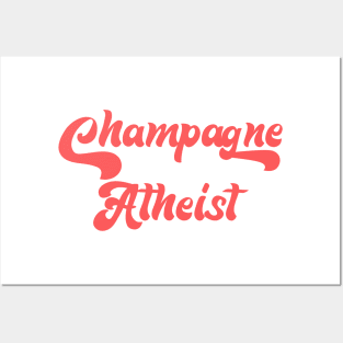 CHAMPAGNE ATHEIST Posters and Art